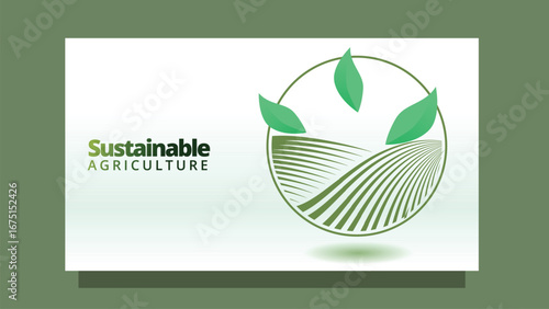 sutainable agriculture concept. abstract farm field  with green leafs. go green movement web or presentation template vector illustration