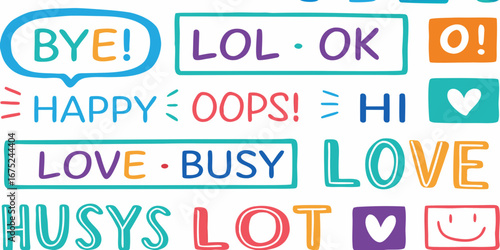 Collection of colorful handwritten words and phrases like bye lol ok happy oops hi love busy lot and smiley face