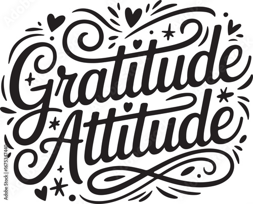 Inspirational gratitude attitude typography design for t shirts isolated on transparent background
