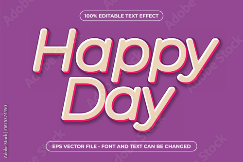 Happy Day - 3D Editable Text Effect