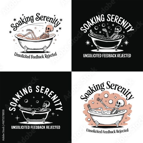Soaking serenity skeleton in bathtub illustration with humorous typography unsolicited feedback rejected retro gothic t shirt design