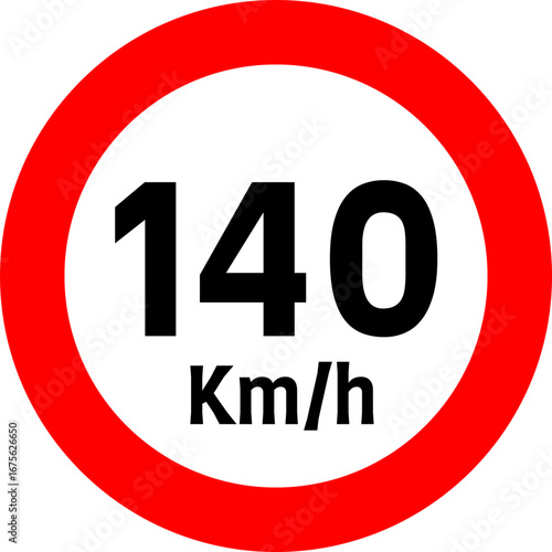 Speed Limit 140 Sign
