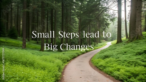 Inspirational Quote on a Winding Forest Path Background.