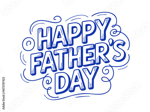 Happy father's day greeting card design for fathers day celebration with blue lettering and decorative elements