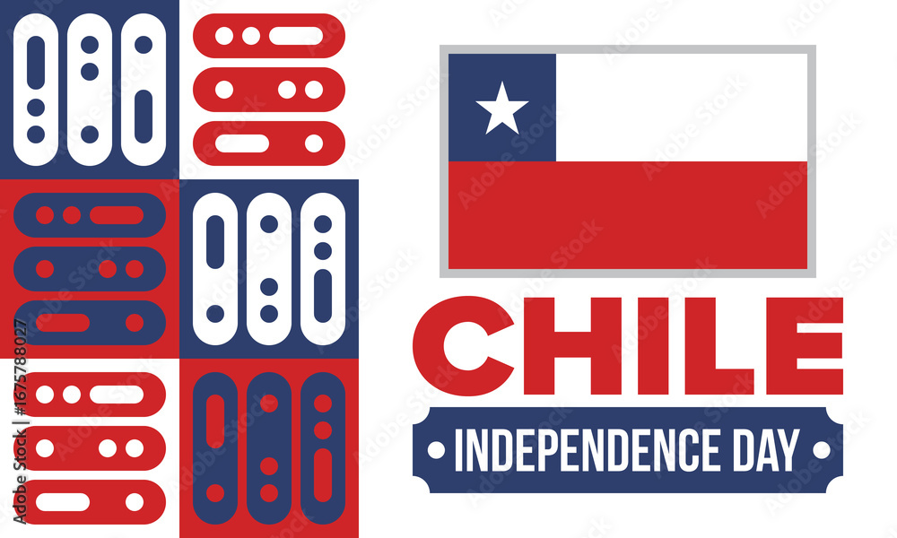 Fototapeta premium Chile Independence Day. Happy national holiday Fiestas Patrias. Freedom day. Celebrate annual in September 18. Chile flag. Patriotic chilean design. Poster, card, banner, template, background. Vector