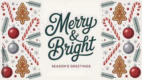 Vector art of merry and bright seasons greetings with christmas ornaments, candy canes, and gingerbread cookies on a