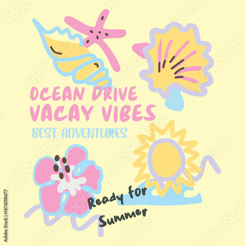 Ocean drive, vacay vibes best adventure with hibiscus flower sun, seashells star fish etc and surf with text ready for summer, typography, t-shirt graphics, print, poster, banner, flyer.