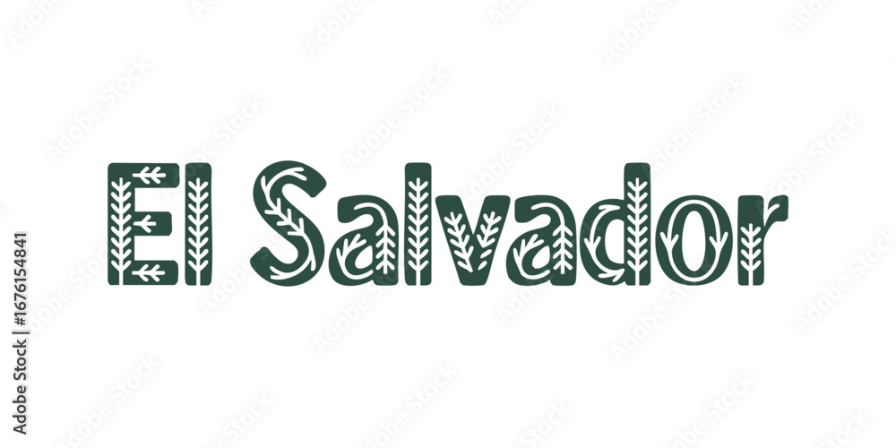 Fototapeta premium El Salvador Text with Decorative Leaf Pattern Font – Nature Inspired Typography, Central America, Green Modern Design Isolated on Transparent Background