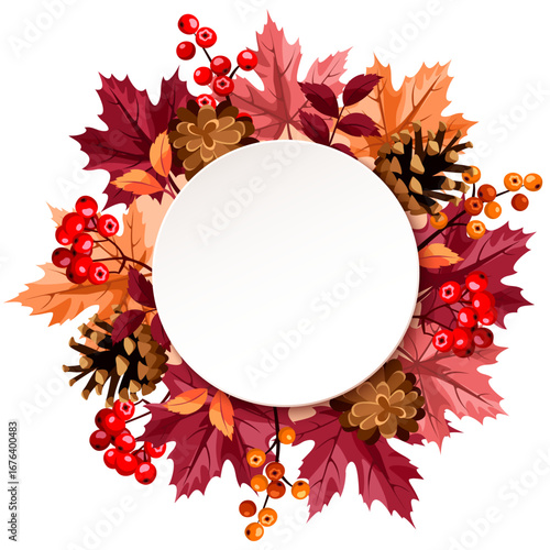 Autumn circle card with red and orange fall leaves, pine cones, and rowan berries. Greeting or invitation card design. Vector illustration