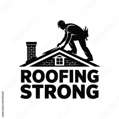 Skilled roofer working on house roof with chimney and bold 'roofing strong' text logo
