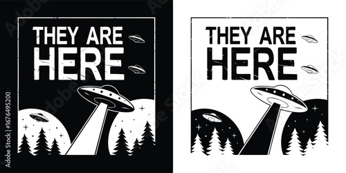 They are here ufo invasion graphic design with a flying saucer abducting trees in a mountainous landscape, scifi concept
