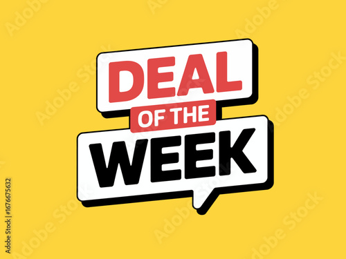 Bright yellow background with bold red and black deal of the week text