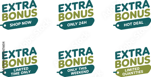 Extra bonus sale promotion offer limited time shop now deal