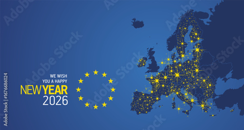 We wish you a Happy New Year 2026 Europe yellow stars flag energy light sparkler firework over EU map blue background