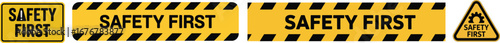 Safety first warning stripes and text on yellow background