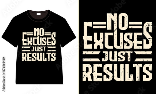 No Excuses Just Results Distressed Typography Gym T‑Shirt