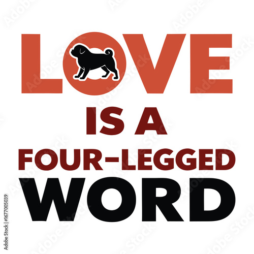  Love Is A Four-Legged Word