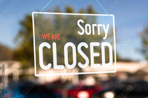sorry we are closed sign