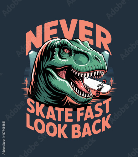 A playful dinosaur riding a skateboard, accompanied by a motivational phrase, encouraging the viewer to embrace life without looking back amidst curiosity and excitement.