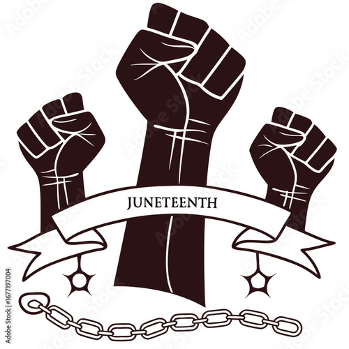 Juneteenth Celebration Three Raised Fists and Broken Chains Symbol freedom emancipation