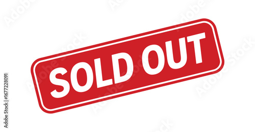 Bold white “SOLD OUT” text on red rounded rectangle — high-contrast signage for product unavailability, event closure, or retail urgencyPrint 