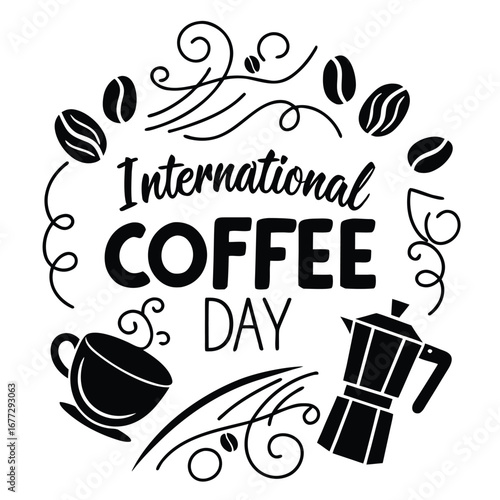International Coffee Day graphic design with coffee pot, cup and beans.