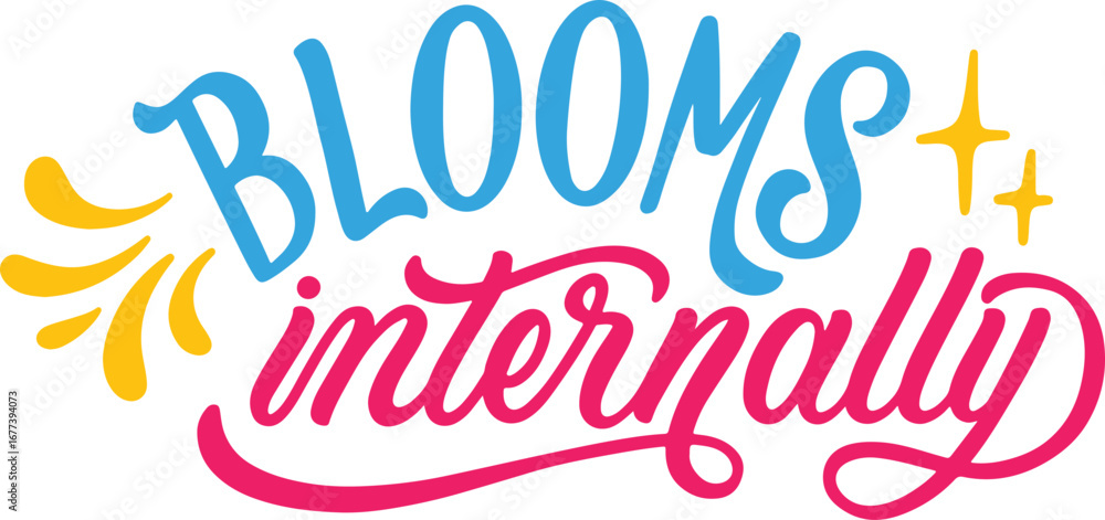 Obraz premium Blooms Internally Positive Affirmation for Personal Growth