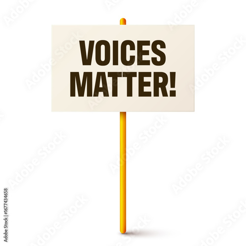 Protest sign with text slogan and wooden holder. Demonstration banner. Strike action cardboard placard mockup. Social advertisement. Vector illustration