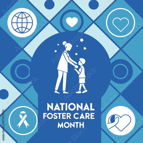 National Foster Care Month graphic with adult and child silhouette and care symbols family
