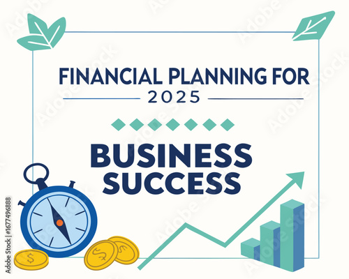 -financial-planning-for-2025---business-success-ve (1).eps