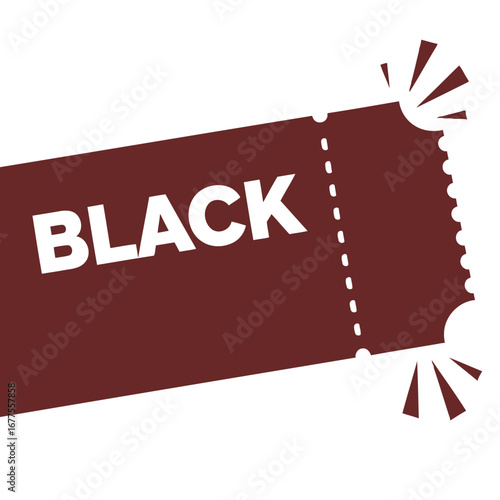 A graphic illustration of a maroon-colored ticket with the word 'BLACK' in white, suggesting a Black Friday sale or event.