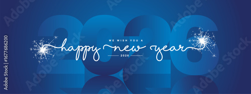 We wish you Happy New Year 2026 event, modern design, white new updated handwritten lettering with blue 2026 year mirrored shadow in background and sparkler firework