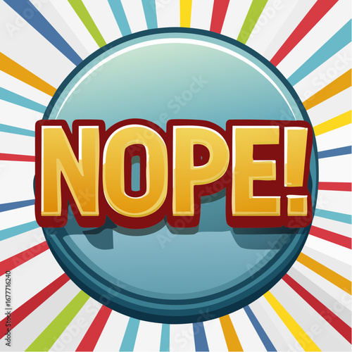 NOPE Comic Typography Button Design