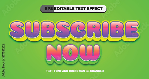 Subscribe Now Editable Text Effect