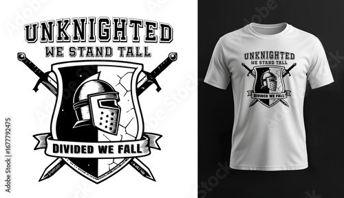 Cuadro en lienzo Unknighted Graphic Design: A black and white graphic t-shirt design that includes the phrase Unknighted We Stand Tall, Divided We Fall, featuring knight, sword, and shield elements