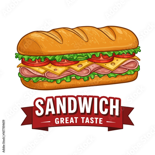 Delicious long submarine sandwich with ham, cheese, lettuce, and tomato, accompanied by a 'Great Taste' banner.