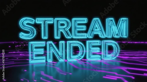 Dynamic neon stream ended screen with glowing circuit board design, for live gaming