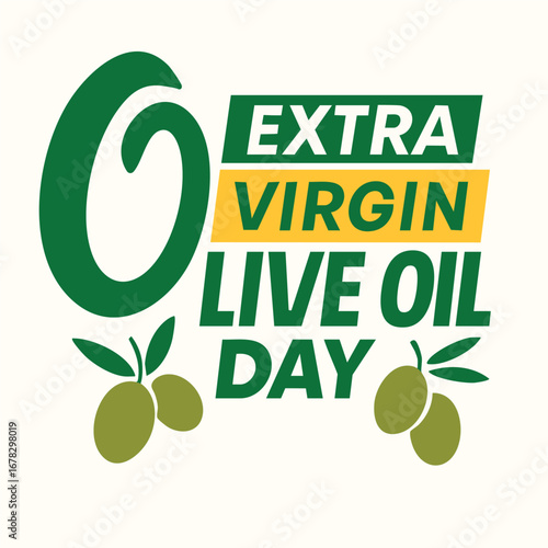 Celebrating Extra Virgin Olive Oil Day