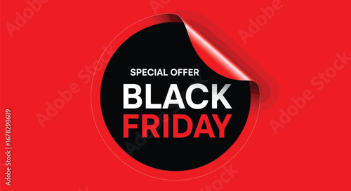 Black friday special offer sticker with peeling effect on red background