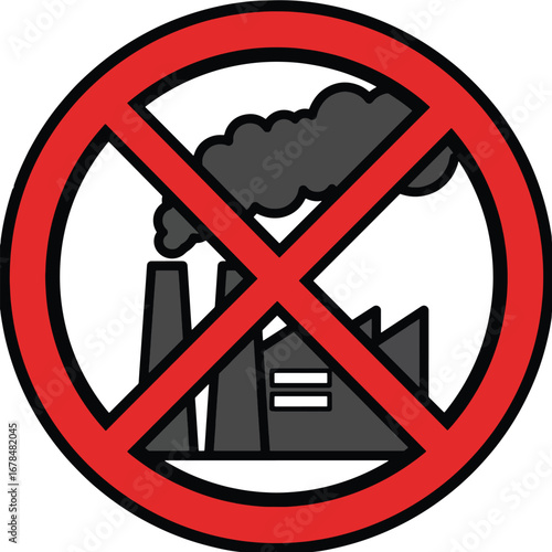 Prohibition sign against industrial air pollution; factory emissions banned.