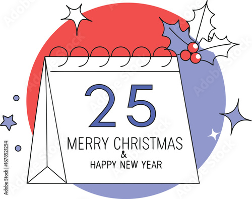 Christmas calendar with the date of december 25, merry christmas and happy new year