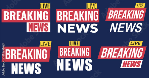 A collection of modern Live Breaking News labels in red, white, and yellow on a dark background, perfect for TV broadcasts, social media alerts, and digital content, perfect for online videos