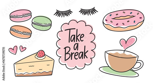 cute girly hand drawn dessert and coffee cup graphic element vector set in take a break concept