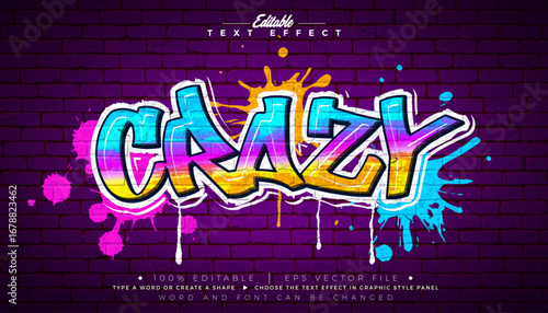 Editable Crazy Graffiti Text Effect Design with Customizable Colorful Grunge Hand Drawn Street Art Font on Brick Wall Background. Vector Illustrator Graphic Style Premium Typography Lettering