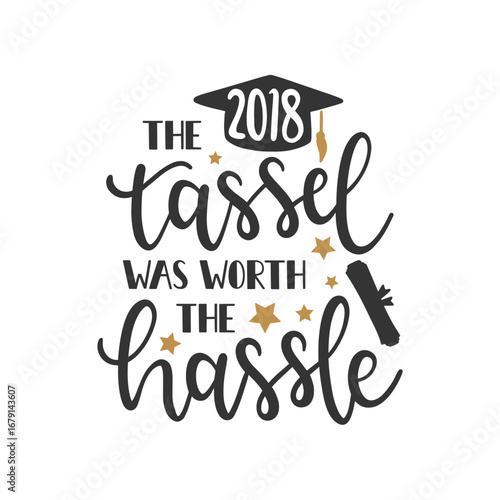 Graduation Quote: Tassel Worth the Hassle