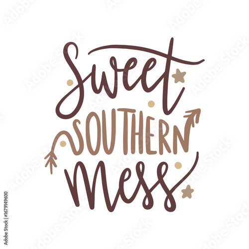 Sweet Southern Mess: Hand Lettered Quote