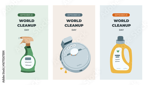 Simple set of vertical stories for World Cleanup Day with colorful clipart of cleanup supply. Greeting concept banner with robot vacuum cleaner, dispenser bottle, laundry conditioner for social media.