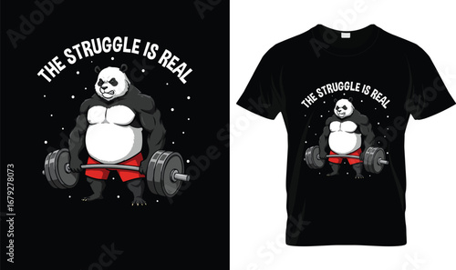 The Struggle Is Real Panda Weightlifting T-Shirt – Funny Gym Fitness Powerlifting Workout Tee