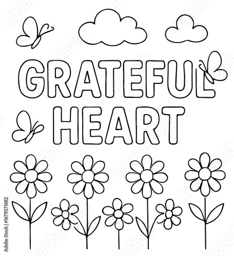 Coloring page outline with “Grateful Heart” affirmation, butterflies, flowers, and bubble clouds