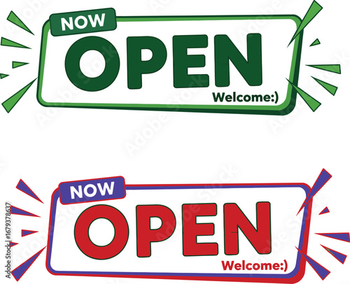 Bright "Now Open" signs with welcoming messages to attract customers